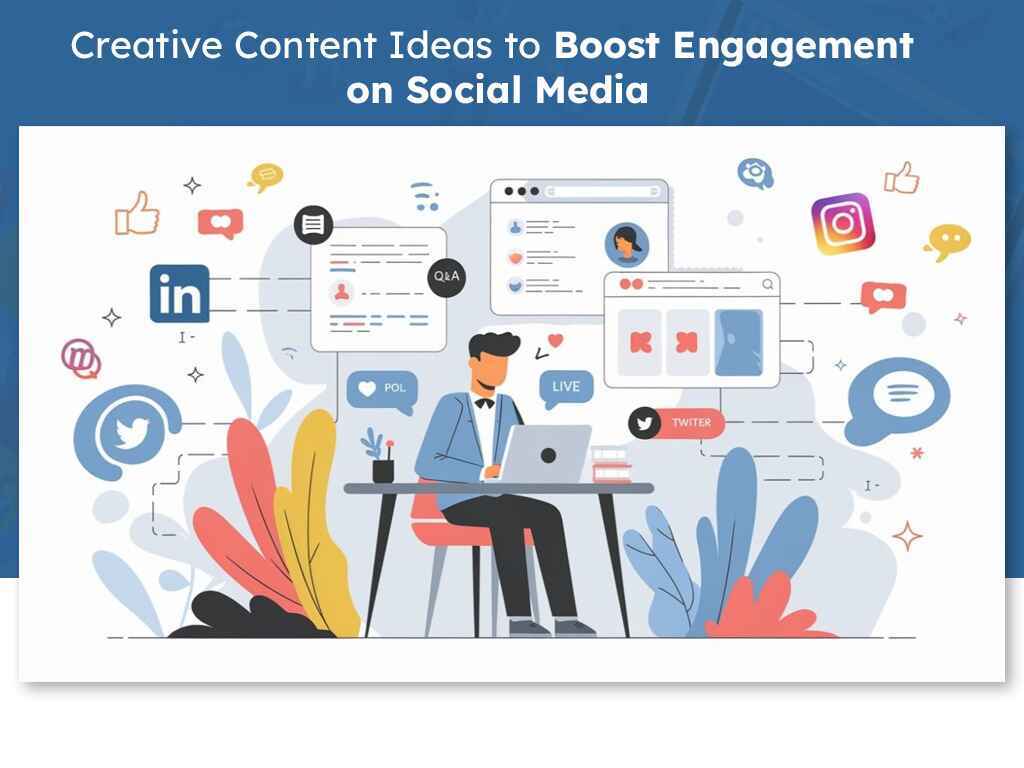 Creative content ideas for social media engagement