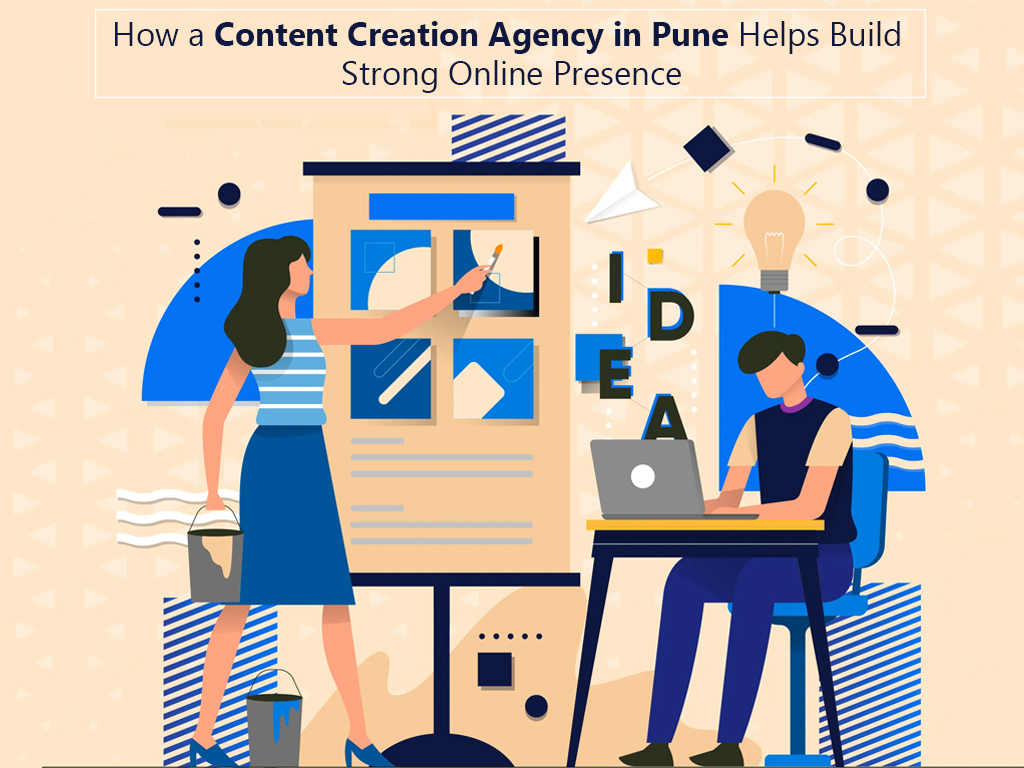 Digital marketing strategy for building a strong online presence with content creation agency in Pune