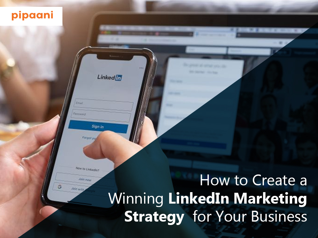 LinkedIn marketing strategy for business